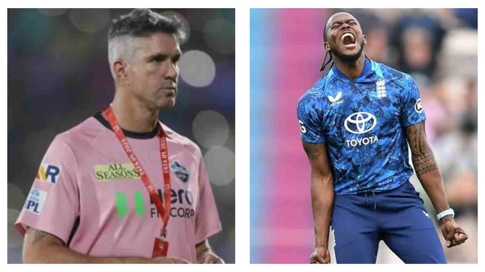 Kevin Pietersen and Jofra Archer